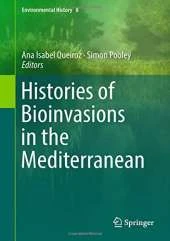 Histories of Bioinvasions in the Mediterranean
