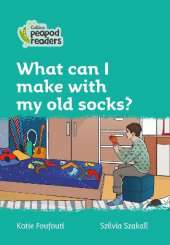 Level 3 - What can I make with my old socks?