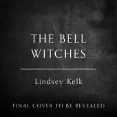 The Bell Witches