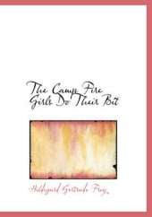The Camp Fire Girls Do Their Bit