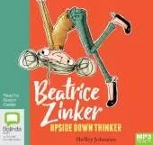Beatrice Zinker, Upside Down Thinker