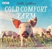Cold Comfort Farm: A BBC Radio 4 full-cast dramatisation