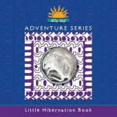 Ditty Days Adventure Series: Little Hibernation Book