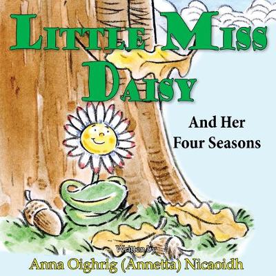Little Miss Daisy: And Her Four Seasons