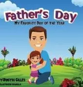 Father's day My favorite day of the year