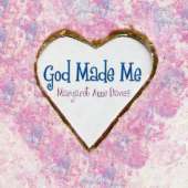 God Made Me