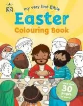 My Very First Bible Easter Colouring Book: More Than 30 Pages to Colour