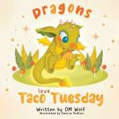 Dragons Love Taco Tuesday