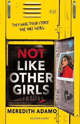 Not Like Other Girls: 'A must-read for lovers of YA mysteries' Booklist