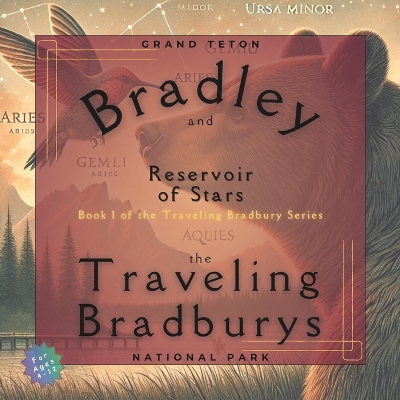 Bradley and the Traveling Bradburys: Reservoir of Stars
