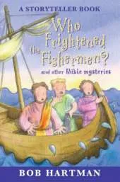 Who Frightened the Fishermen?