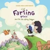 The Farting Prince and the Pie Eating Dragon
