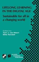 Lifelong Learning in the Digital Age: Sustainable for All in a Changing World