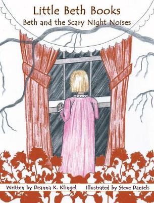 Beth and the Scary Night Noises