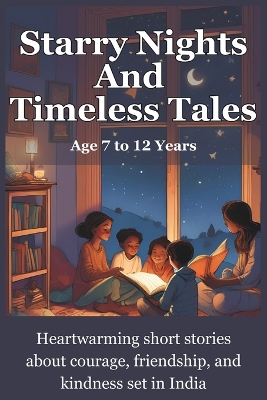 Starry nights and Timeless Tales: Discover a heartwarming collection of short stories set in India