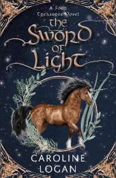 The Sword of Light: A Four Treasures Novel (Book 3)