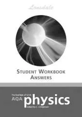 The Essentials of GCSE AQA Physics Workbook Answers: Answer Booklet for AQA Physics