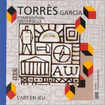 Torres-Garcia: Composition Universelle l'Art en Jeu
