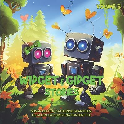 Widget and Gidget Stories: Volume 3