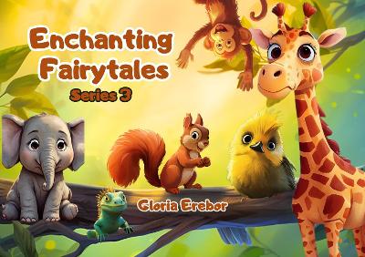 Enchanting Fairytales Series Three