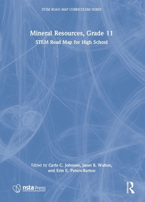 Mineral Resources, Grade 11: STEM Road Map for High School
