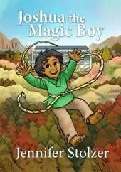Joshua the Magic Boy - Picture Book Version