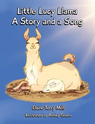 Little Lucy Llama, A Story and a Song