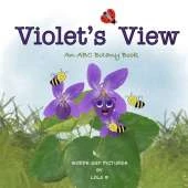 Violet's View: An ABC Botany Book