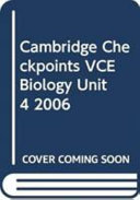 Cambridge Checkpoints VCE Biology Unit 4 2006