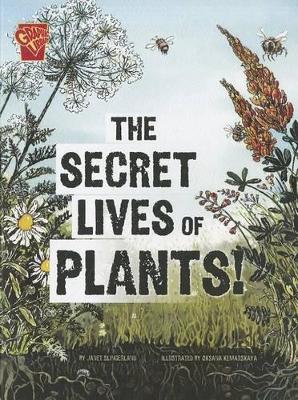 Adventures in Science Secret Lives of Plants