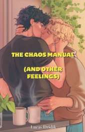 The Chaos Manual (and Other Feelings)