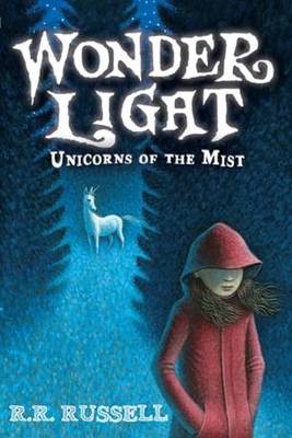 Wonder Light, Unicorns of the Mist