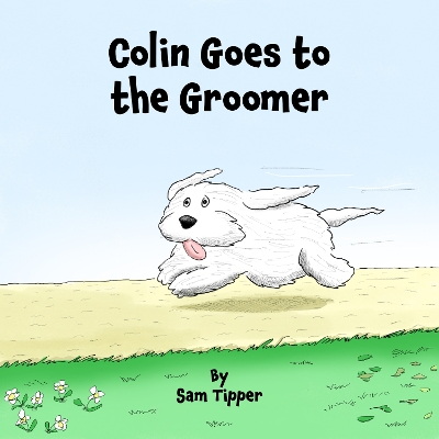 Colin Goes to the Groomer