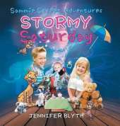 Sammie Street Adventures: Stormy Saturday