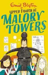 Malory Towers: Upper Fourth: Book 4