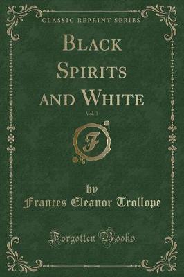 Black Spirits and White, Vol. 3 (Classic Reprint)