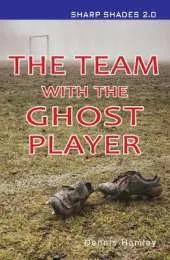The Team with the Ghost Player  (Sharp Shades)