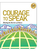 Courage to Speak: Blasting the Barriers of Silence