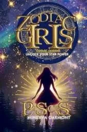Zodiac Girls Cosmic Queens: Unlock Your Star Power Pisces Edition