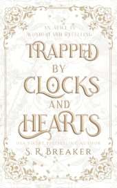Trapped by Clocks and Hearts
