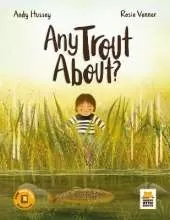 Any Trout About?
