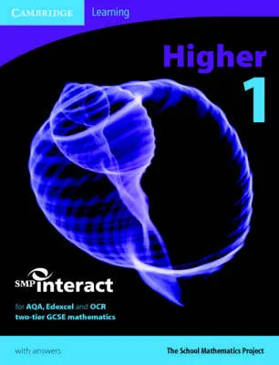 SMP GCSE Interact 2-tier Higher 1 Pupil's Book