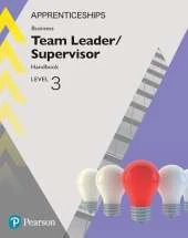 Apprenticeship Team Leader / Supervisor Level 3 Handbook + ActiveBook