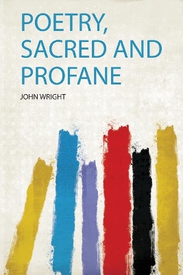 Poetry, Sacred and Profane