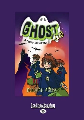 A Transylvanian Tale: Ghost Club (book 3)