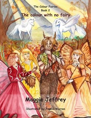 The Colour with No Fairy