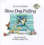 Slow Dog Falling