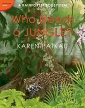 Who Needs A Jungle?
