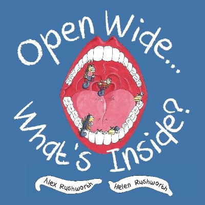 Open Wide...What's Inside?