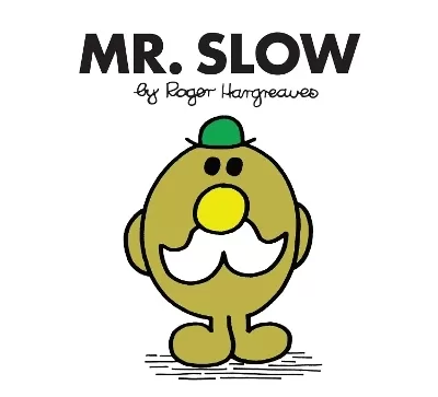 39. Mr. Slow (1978)